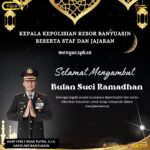 Kapolres Banyuasin Beserta Keluarga Mengucapkan, Selamat Menyambut Bulan Suci Romadhon 6b2251a407444d06866cfbacb6910eb5