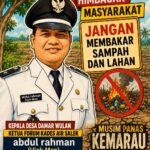 Kepala Desa Damar Wulan Ajak Warga Tidak Membakar Sampah dan Lahan, Cegah Karhutla serta Demam Berdarah